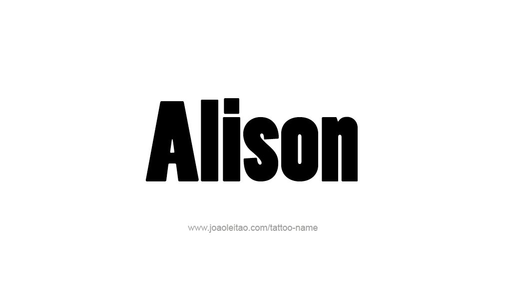 Tattoo Design  Name Alison   