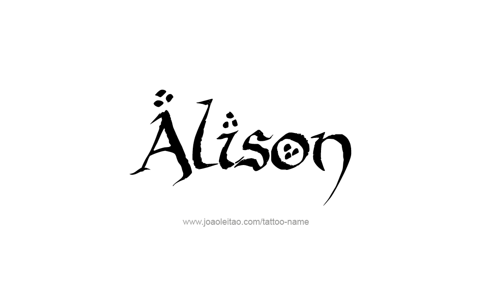 Tattoo Design  Name Alison   