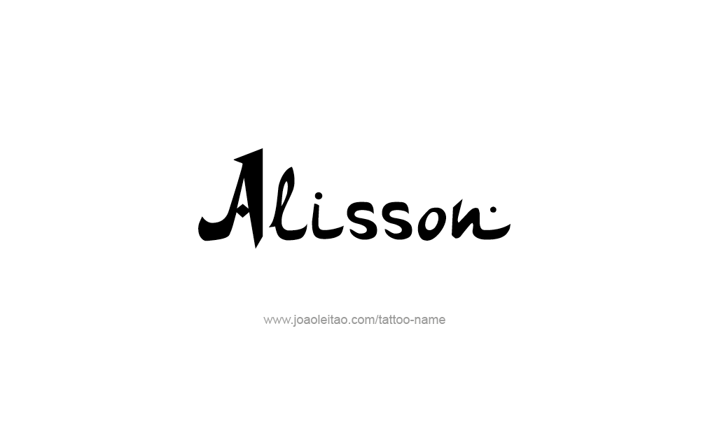 Tattoo Design  Name Alisson   