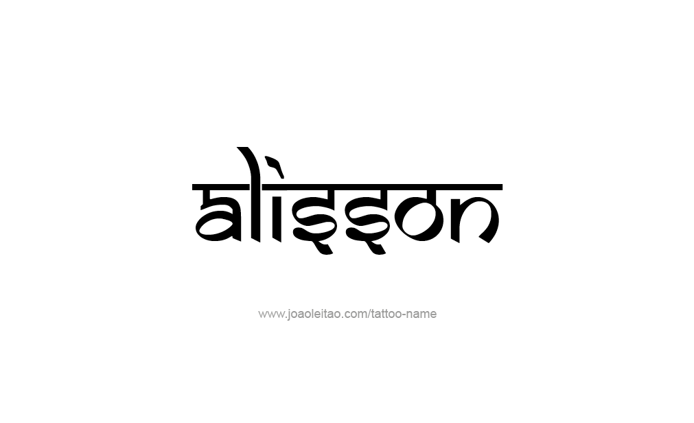 Tattoo Design  Name Alisson   