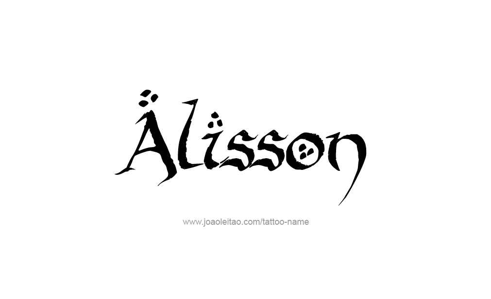 Tattoo Design  Name Alisson   