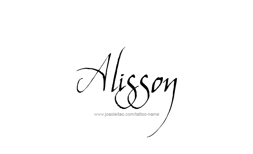 Tattoo Design  Name Alisson   