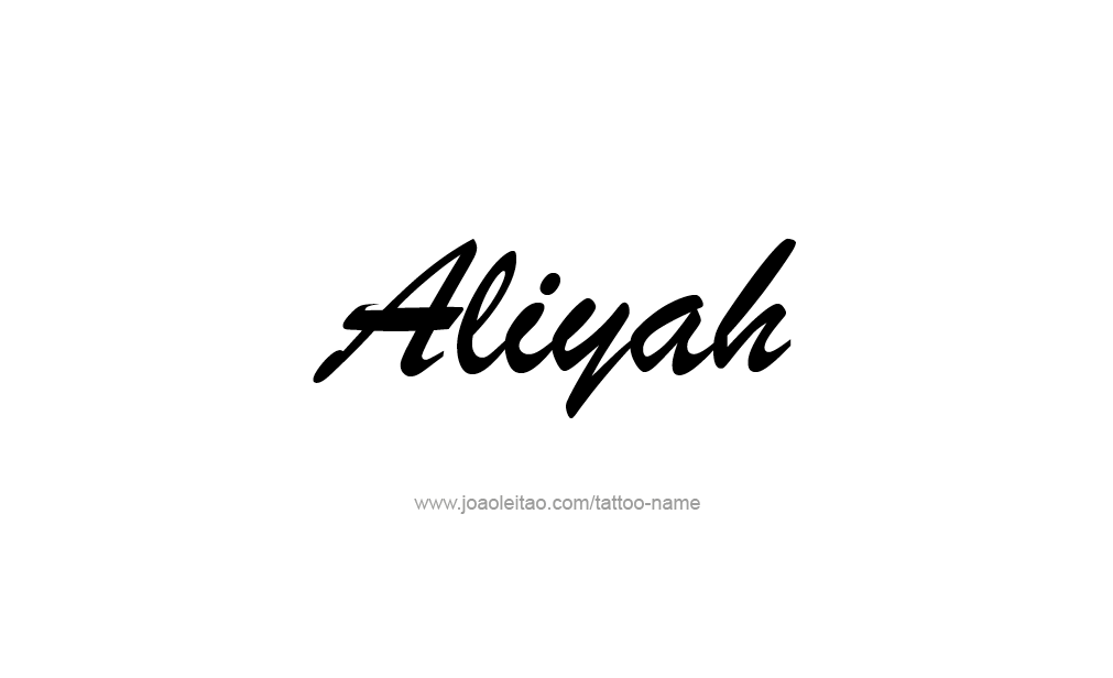 Tattoo Design  Name Aliyah   