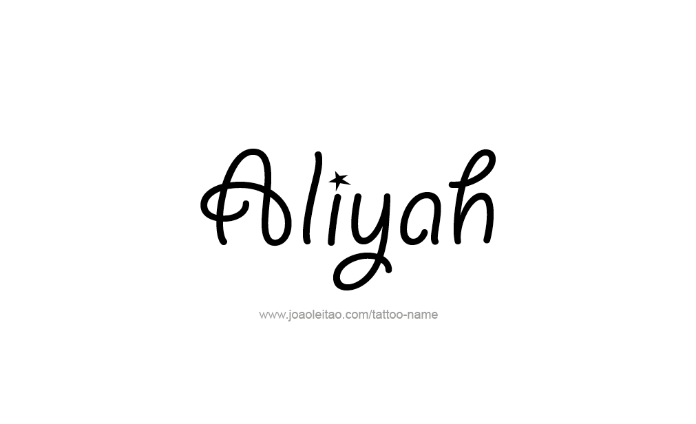 Tattoo Design  Name Aliyah   