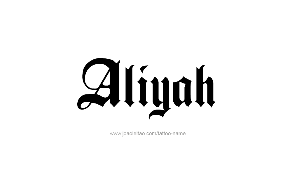 Tattoo Design  Name Aliyah   