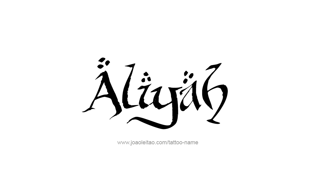 Tattoo Design  Name Aliyah   