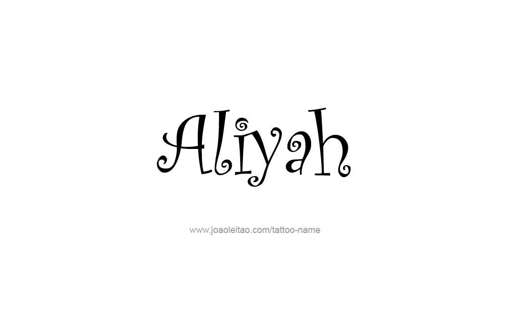 Tattoo Design  Name Aliyah   