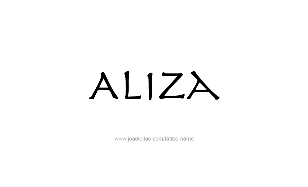 Tattoo Design  Name Aliza   