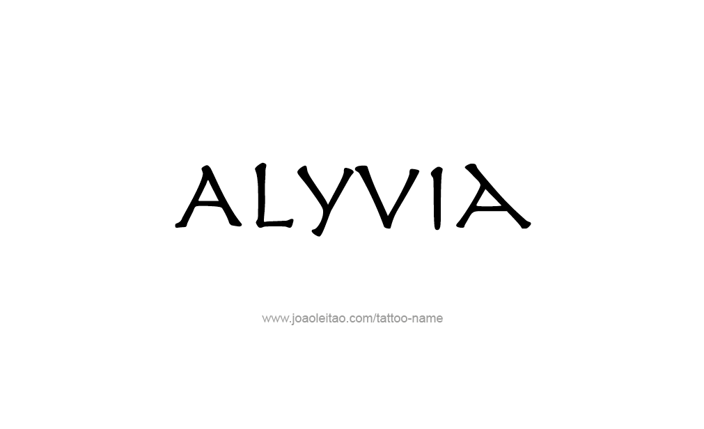 Tattoo Design  Name Alyvia   