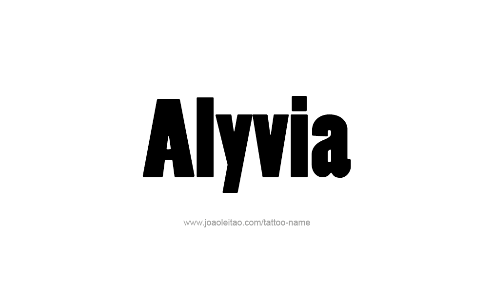 Tattoo Design  Name Alyvia   