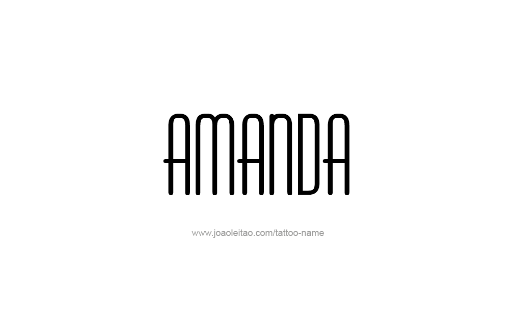 Tattoo Design  Name Amanda   