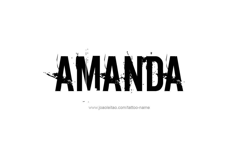 Tattoo Design  Name Amanda   