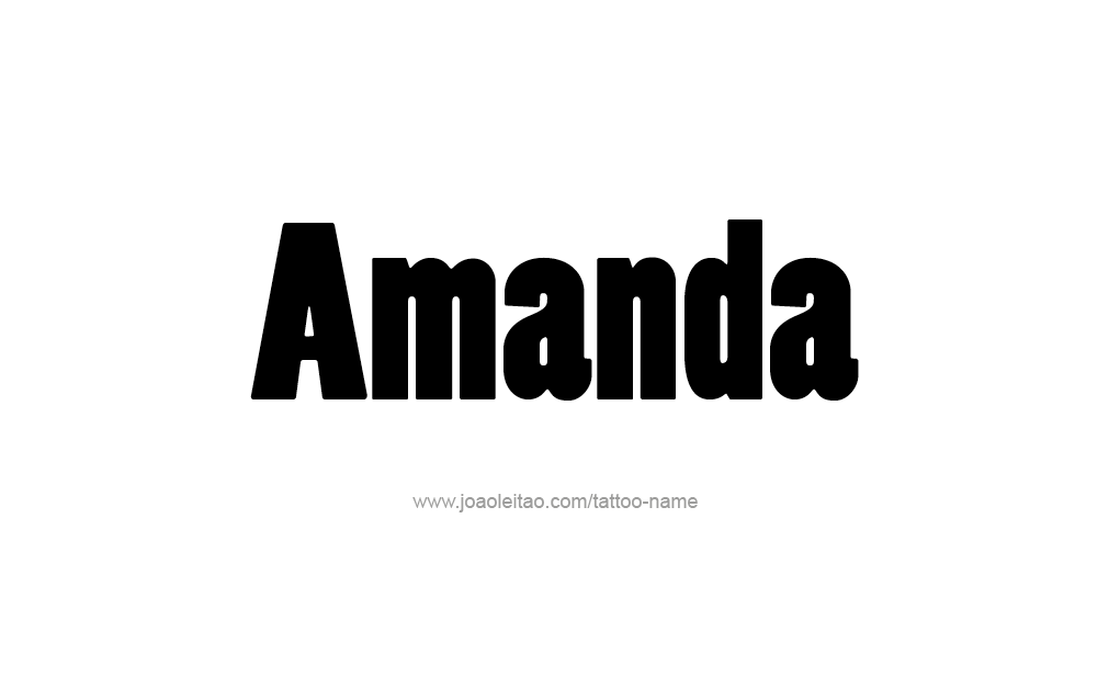 Tattoo Design  Name Amanda   