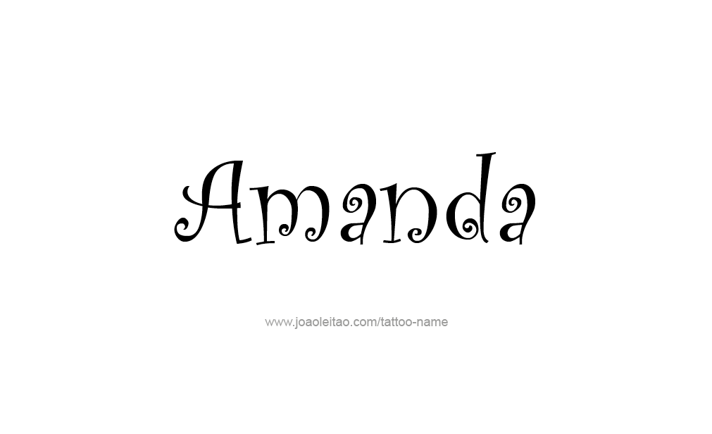 Tattoo Design  Name Amanda   