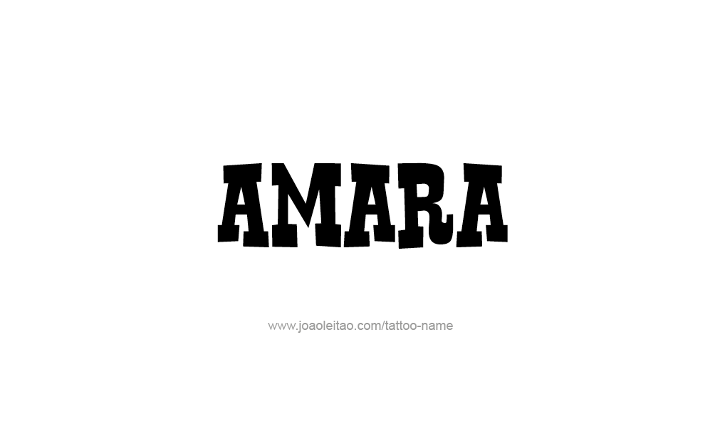 Tattoo Design  Name Amara   