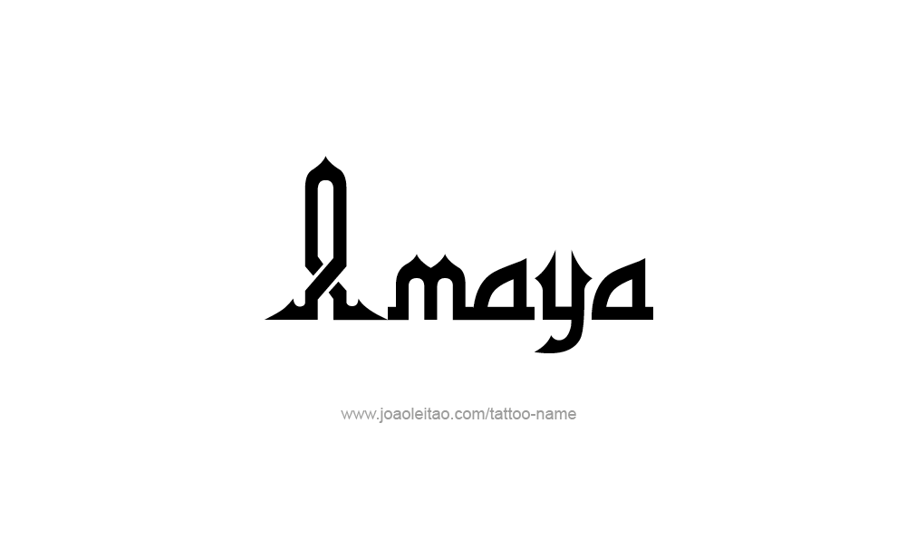 Tattoo Design  Name Amaya   