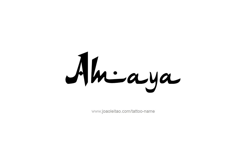 Tattoo Design  Name Amaya   