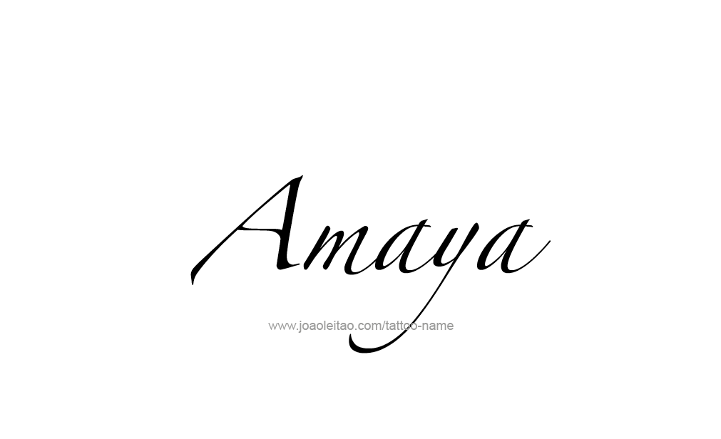 Tattoo Design  Name Amaya   