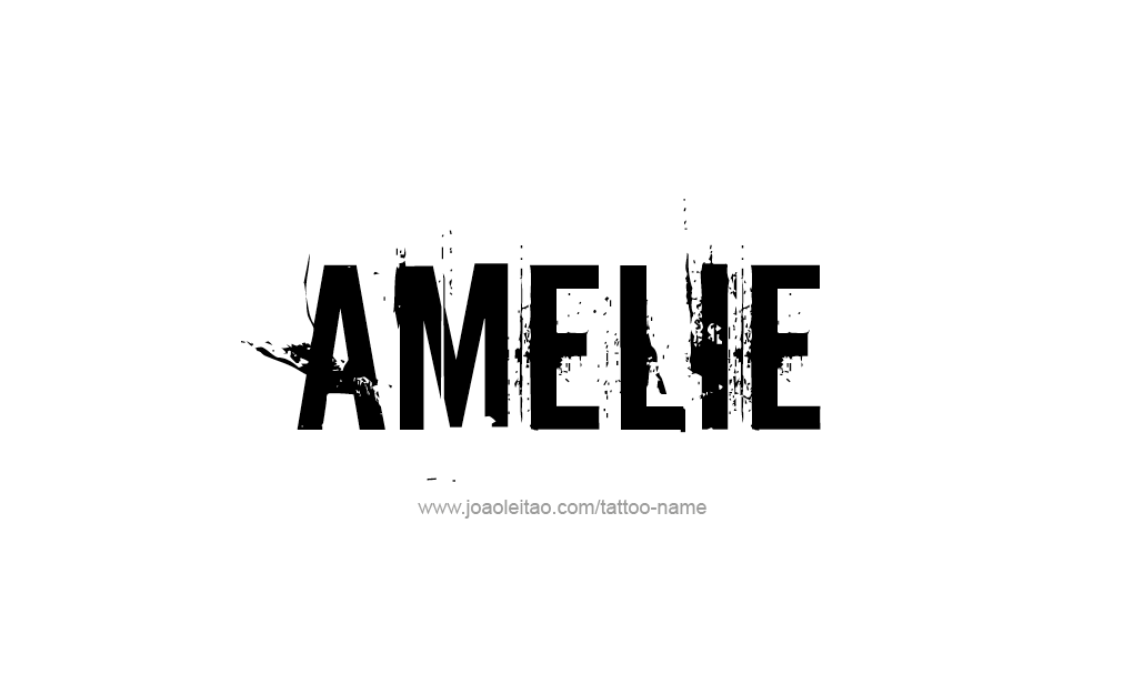 Tattoo Design  Name Amelie   