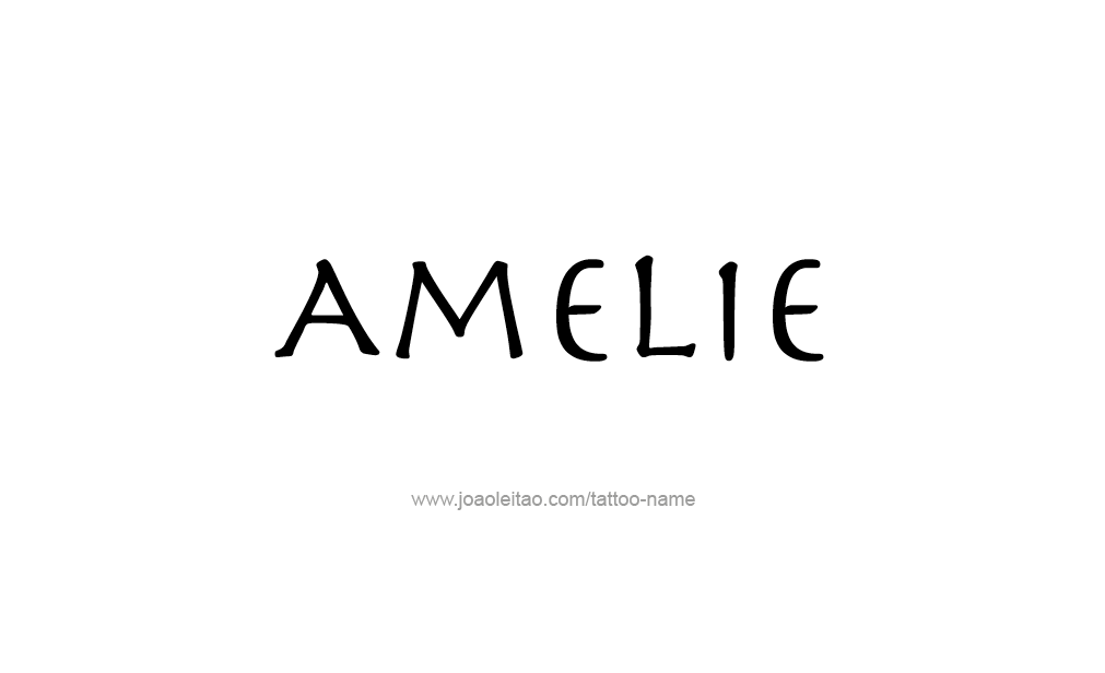 Tattoo Design  Name Amelie   