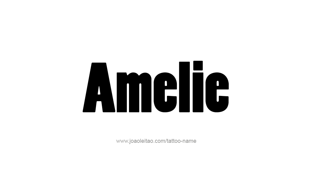 Tattoo Design  Name Amelie   