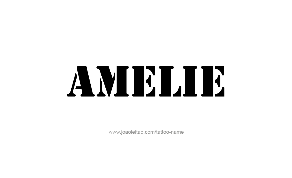 Tattoo Design  Name Amelie   