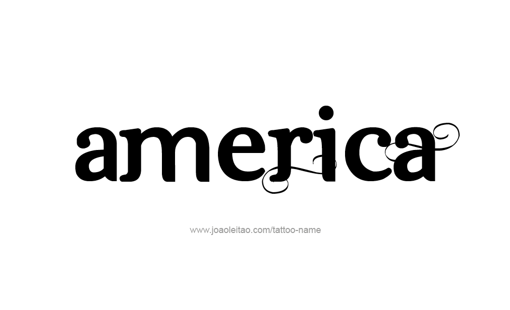 Tattoo Design  Name America   