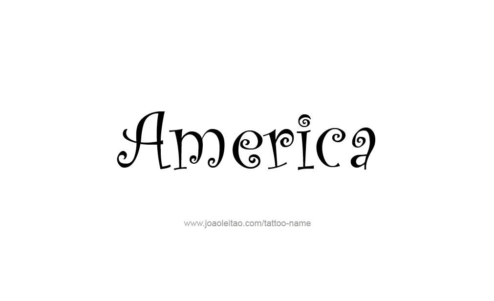 Tattoo Design  Name America   