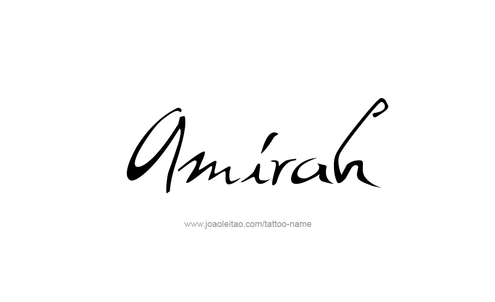 Tattoo Design  Name Amirah   