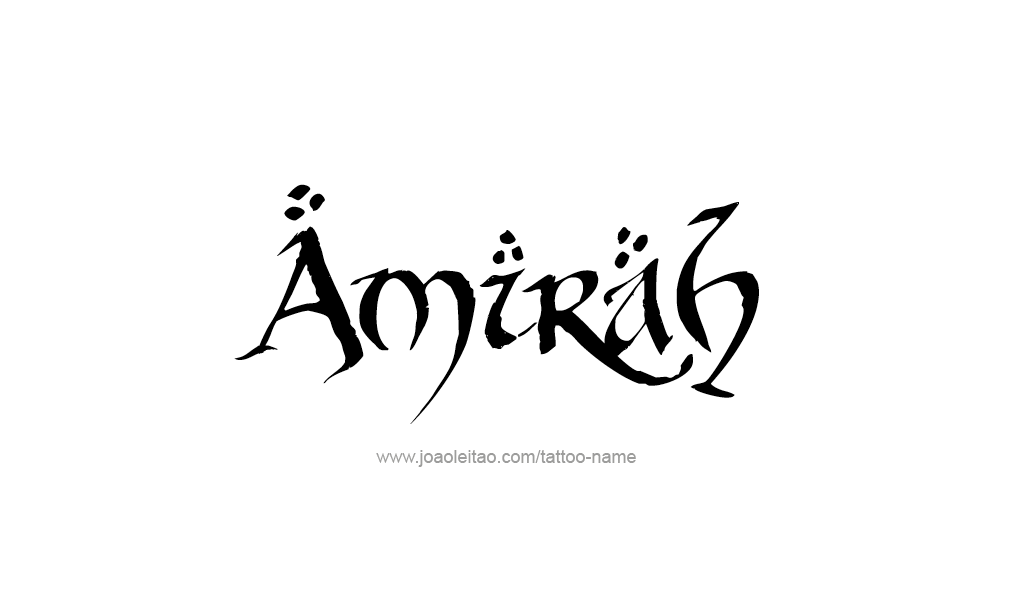 Tattoo Design  Name Amirah   