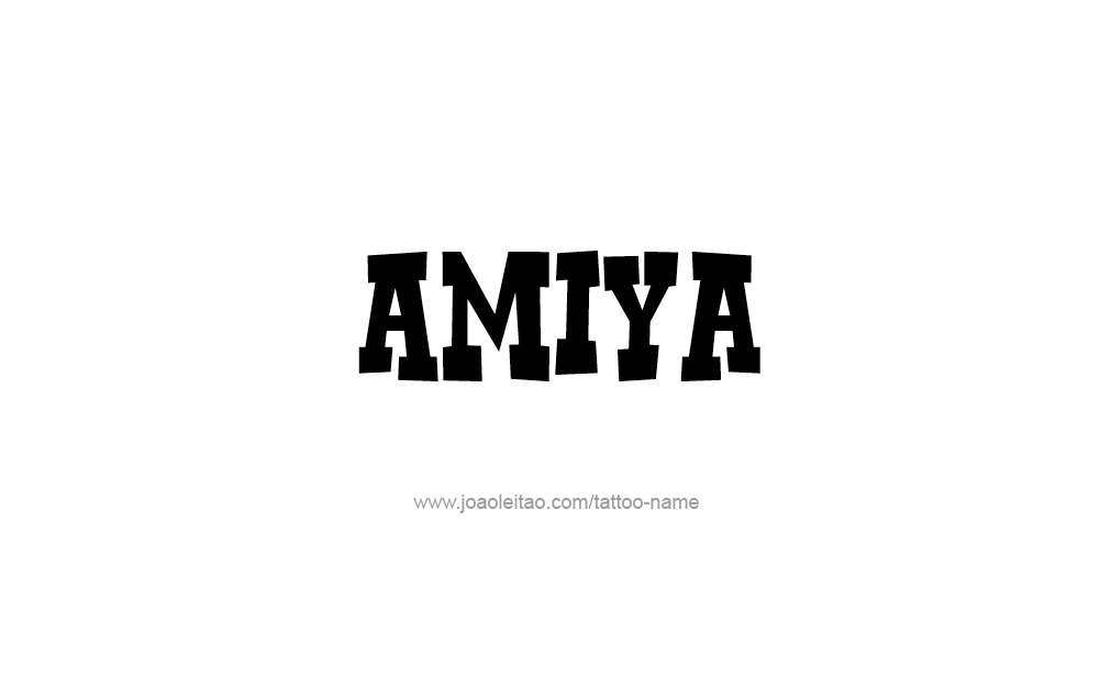 Tattoo Design  Name Amiya   