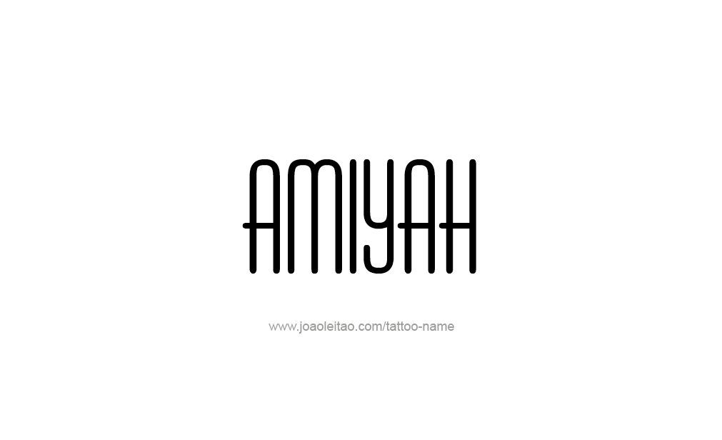 Tattoo Design  Name Amiyah   