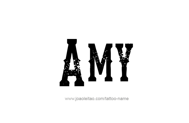 Tattoo Design  Name Amy   