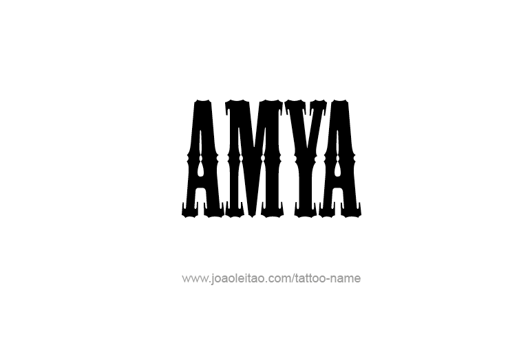 Tattoo Design  Name Amya   