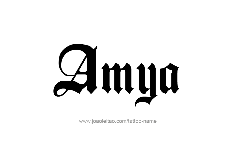 Tattoo Design  Name Amya   