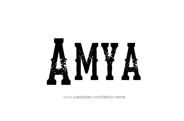 Tattoo Design  Name Amya   