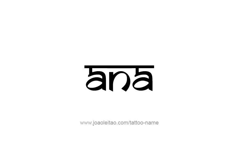 Tattoo Design  Name Ana   