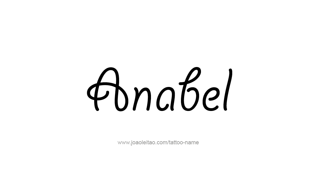 Tattoo Design  Name Anabel   