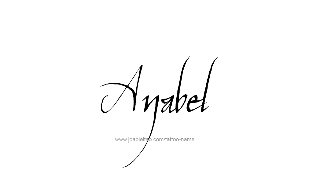 Tattoo Design  Name Anabel   