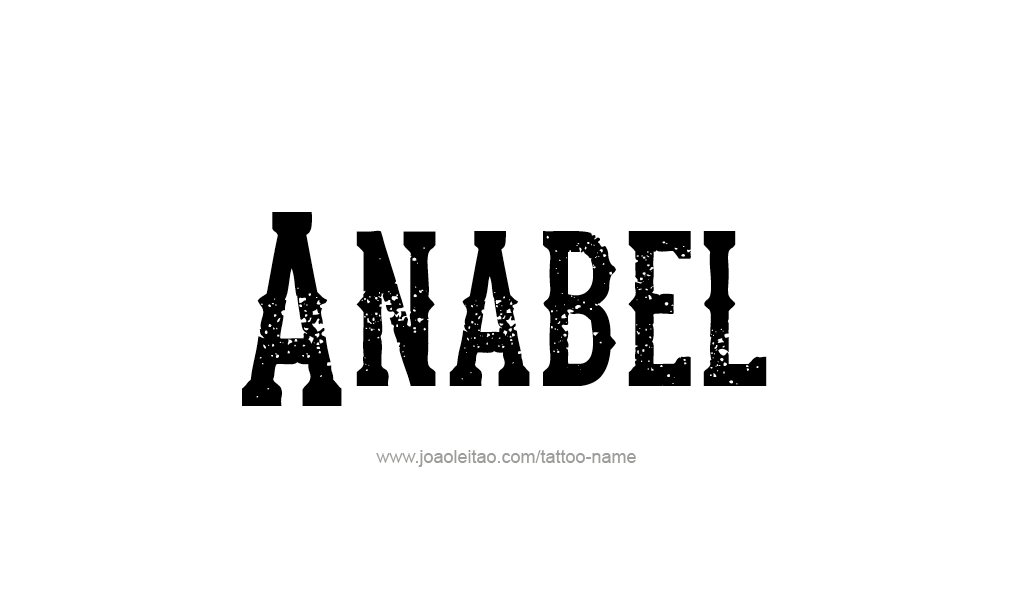 Tattoo Design  Name Anabel   