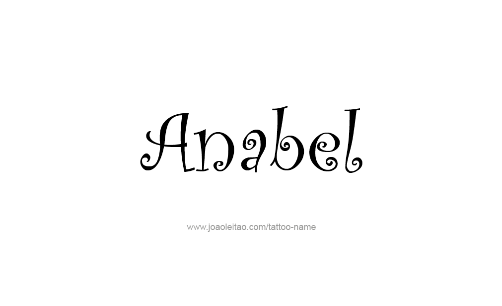 Tattoo Design  Name Anabel   