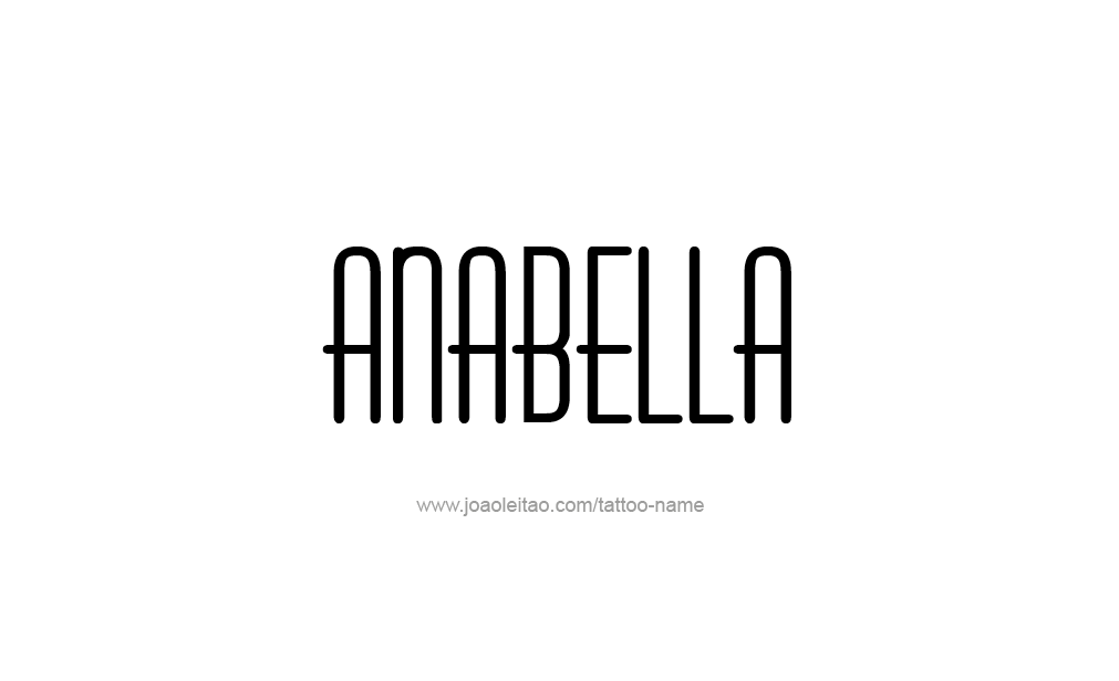 Tattoo Design  Name Anabella   