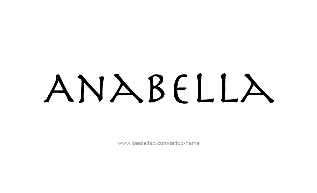 Tattoo Design  Name Anabella   