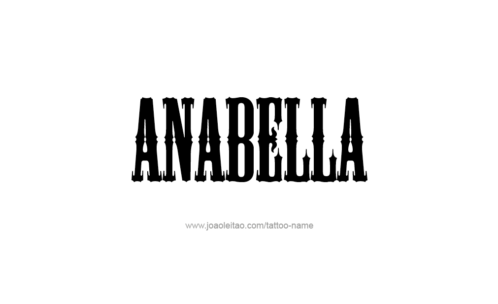 Tattoo Design  Name Anabella   