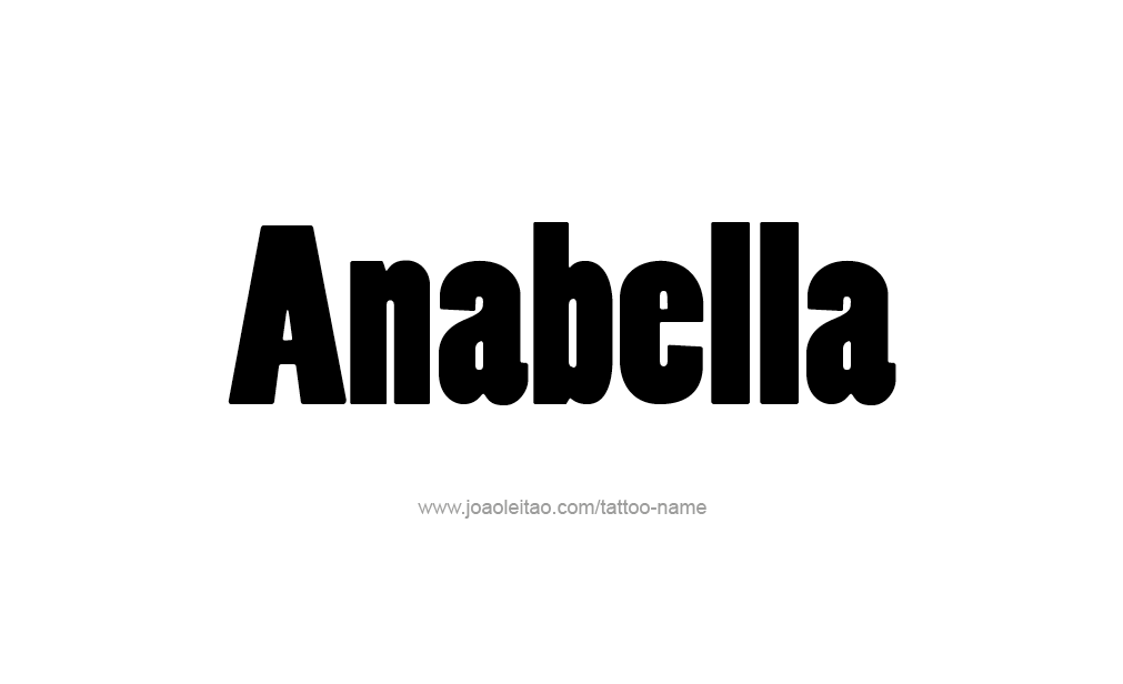 Tattoo Design  Name Anabella   