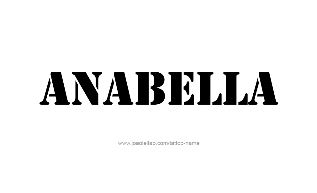 Tattoo Design  Name Anabella   