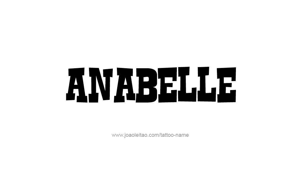 Tattoo Design  Name Anabelle   