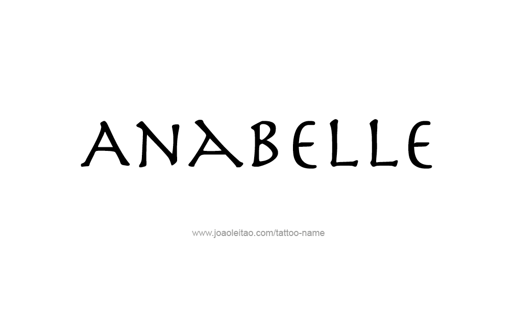 Tattoo Design  Name Anabelle   