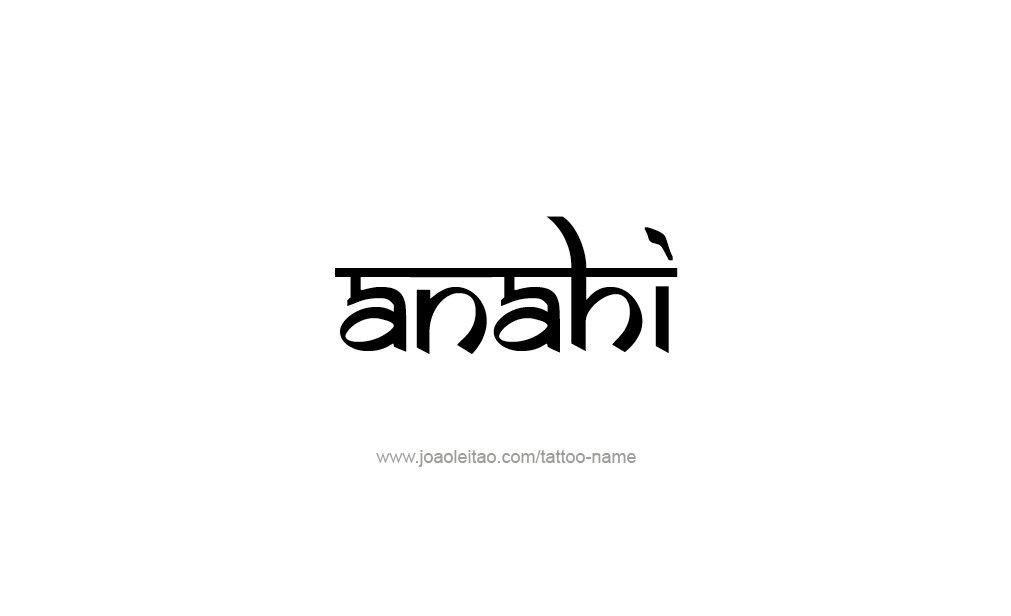 Tattoo Design  Name Anahi   