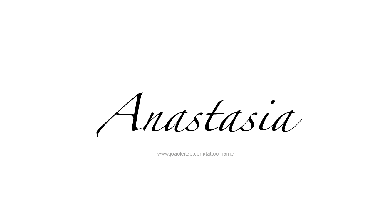 Tattoo Design  Name Anastasia   